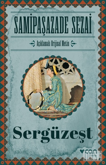 Sergüzeşt (Orjinal Metin)